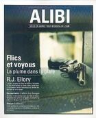 Couverture du livre « ALIBI N.1 ; flics et voyous, la plume dans la plaie » de  aux éditions Ayoba