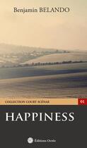 Couverture du livre « HAPPINESS » de Benjamin Belando aux éditions Éditions Ocrée