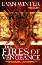 Couverture du livre « THE FIRES OF VENGEANCE - THE BURNING » de Evan Winter aux éditions Orbit