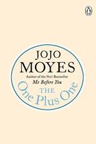 Couverture du livre « One plus one, the » de Jojo Moyes aux éditions Michael Joseph