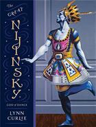 Couverture du livre « The great nijinsky god of dance » de Curlee Lynn aux éditions Random House Us