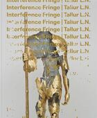 Couverture du livre « Tallur l.n. interference fringe » de L.N. Tallur aux éditions Dap Artbook