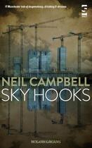 Couverture du livre « Sky Hooks » de Neil Campbell aux éditions Salt Publishing Limited