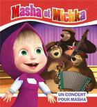 Couverture du livre « Masha et Michka ; un concert pour Masha » de  aux éditions Hachette Jeunesse