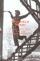 Couverture du livre « Tout le fer de la tour eiffel » de Michele Mari aux éditions Seuil