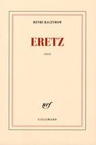 Couverture du livre « Eretz » de Henri Raczymow aux éditions Gallimard