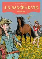 Couverture du livre « Un ranch pour Kate Tome 6 ; grain de folie » de Zoe Kelvedon aux éditions Flammarion