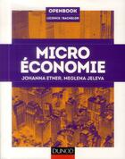 Couverture du livre « Microéconomie » de Johanna Etner et Meglena Jeleva aux éditions Dunod