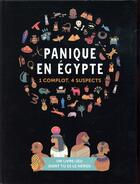 Couverture du livre « Panique en Egypte » de Stephanie Vernet et Camille Gautier aux éditions Casterman