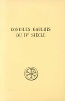 Couverture du livre « Conciles gaulois du IV siècle » de  aux éditions Cerf