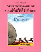 Couverture du livre « L'apprentissage intrus » de Prinsaud Alain / Bou aux éditions Ecole Des Loisirs