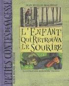 Couverture du livre « L'enfant qui retrouva le sourire » de Malineau/Truong aux éditions Albin Michel