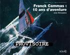Couverture du livre « Franck cammas, un aventurier des mers » de Chapuis Patrick aux éditions Solar
