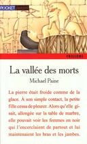 Couverture du livre « La vallee des morts » de Paine Michael aux éditions Pocket Jeunesse