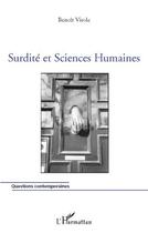 Couverture du livre « Surdité et sciences humaines » de Benoit Virole aux éditions L'harmattan