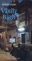 Couverture du livre « Vanity bagh » de Salim Anees aux éditions Actes Sud