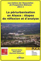 Couverture du livre « La périurbanisation en Alsace : étapes de réflexion et d'analyse » de  aux éditions Neotheque
