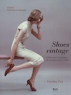 Couverture du livre « Shoes vintage » de Caroline Cox aux éditions De Lodi