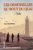 Couverture du livre « Les demoiselles du bout du quai » de Guy Ramona aux éditions Jeanne D'arc