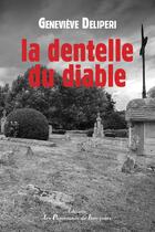 Couverture du livre « La dentelle du diable » de Genevieve Deliperi aux éditions Les Passionnes De Bouquins