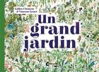 Couverture du livre « Un grand jardin » de Gilles Clement et Vincent Grave aux éditions Cambourakis