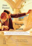 Couverture du livre « Voyage de Noces : Le voyage de Noces d'Henri et Jenny 31 mai - 17 juillet 1853 » de Alain Denizet aux éditions Ella Editions