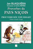 Couverture du livre « Proverbes du pays niçois » de Jan Blaquiera aux éditions Campanile