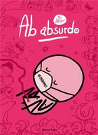 Couverture du livre « Ab absurdo t.4 » de Marc Dubuisson aux éditions Lapin