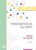 Couverture du livre « Fondamentaux du droit - fiches de cours - ue 1 du dcg » de Polynice Alice aux éditions Corroy