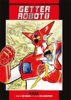 Couverture du livre « Getter Robot Tome 1 » de Go Nagai et Ken Ishikawa aux éditions Isan Manga