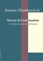 Couverture du livre « Théorie de l'information » de Antoine Chambert-Loir aux éditions Calvage Mounet