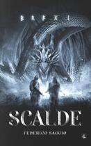 Couverture du livre « Prélude au Ragnarök Tome 4 : Scalde » de Federico Saggio aux éditions Editions Cavaliers Seuls