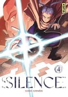 Couverture du livre « Silence Tome 4 » de Yoann Vorniere aux éditions Kana