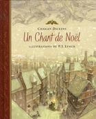 Couverture du livre « Un chant de Noël » de Charles Dickens et Patrick James Lynch aux éditions Grund