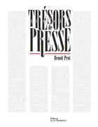 Couverture du livre « Trésors de presse » de Benoit Prot et Gregory Bricout aux éditions La Martiniere