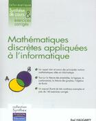 Couverture du livre « Mathematiques discretes appliquees a l'informatique synthese de cours et exercices corriges » de Rod Haggarty aux éditions Pearson