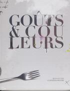 Couverture du livre « Goûts et couleurs » de Jean-Luc Fau aux éditions Gouts Et Couleurs