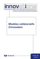 Couverture du livre « Innovations 2016/1 - 49 - modeles collaboratifs d'innovation » de  aux éditions De Boeck Superieur