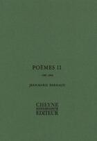 Couverture du livre « Poemes Ii 1987-1990 » de Jean-Marie Barnaud aux éditions Cheyne