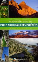 Couverture du livre « Randonnees dans les parcs nationaux des pyrenees » de Castagnet D-Nevery G aux éditions Rando