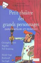 Couverture du livre « Explorateurs Et Peintres T.4 » de Michel Fustier et Pascale Roux aux éditions Le Sablier