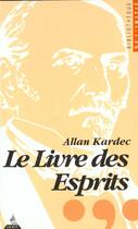 Couverture du livre « Livre Des Esprits » de Allan Kardec aux éditions Dervy