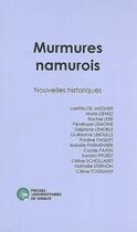 Couverture du livre « Murmures namurois ; nouvelles historiques » de Parmentier I. aux éditions Pu De Namur