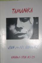 Couverture du livre « Tamanika » de Jean-Marc Brogniez aux éditions Chloe Des Lys