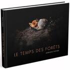 Couverture du livre « Le temps des forets » de Favre Adrien aux éditions Melrakki