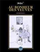 Couverture du livre « AU BONHEUR DES VEUVES : Nécrologie 1 » de Pierre Samson aux éditions Chez Yvette