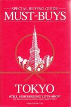 Couverture du livre « Must buys tokyo » de  aux éditions Nippan