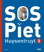 Couverture du livre « SOS Piet 2 » de Piet Huysentruyt aux éditions Uitgeverij Lannoo