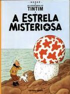 Couverture du livre « As aventuras de Tintim t.10 ; a estrela misteriosa » de Herge aux éditions Casterman