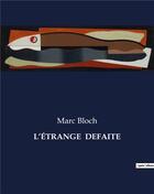 Couverture du livre « L'étrange défaite » de Marc Bloch aux éditions Shs Editions